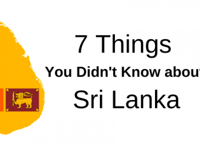 7 Things You Didn't Know about Sri Lanka